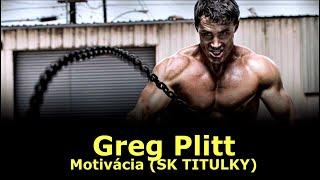 Greg Plitt - Motivácia (SK TITULKY)