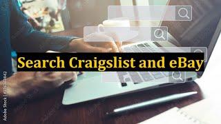 Search Craigslist and eBay