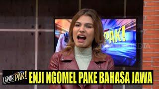 Ditangkap, Angie Williams Ngomel-Ngomel Dengan Bahasa Jawa! | LAPOR PAK! (20/04/22) Part 5