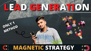 LEAD GENERATION STRATEGY || 100 LEADS DAILY || BY PRASHANT CHAUDHARY || DIGITAL NOW