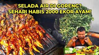 SEHARI HABIS 2000 EKOR AYAM! RAME BANGET SAMPE SUSAH DAPAT TEMPAT DUDUK!