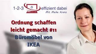 Ordnung schaffen leicht gemacht #11 - Büromöbel von IKEA