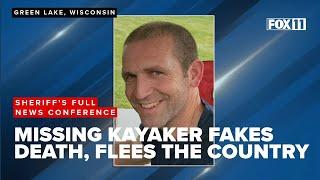 Missing Wisconsin kayaker appears to have faked death and left the country, sheriff says