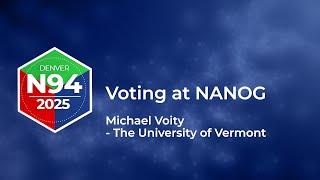Voting at NANOG