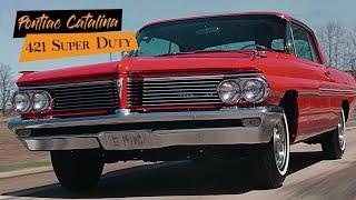 The Greatest Sleeper Ever? - The 1962 Pontiac Catalina 421 'SuperDuty'