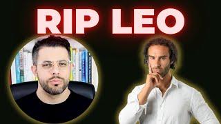 Leo & Longevity Death... How Did It Happen?