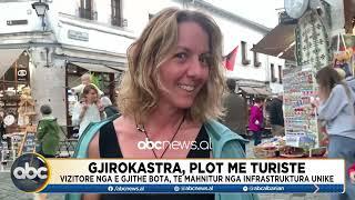 Gjirokastra, plot me turistë/ Vizitorë nga e gjithë bota, të mahnitur nga infrastruktura unike