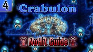 Chapter 4, Crabulon | Revengeance No-Hit Guide Calamity Mod