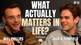 EP 31: A Raw & Vulnerable Chat On Business, Relationships And Life | Jack Bloomfield & Will Phillips