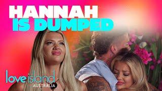 Hannah is Dumped from the Villa | Love Island Australia 2024