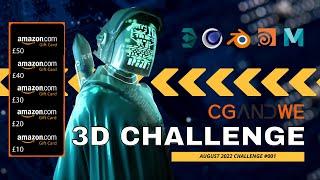 NEW Monthly 3D Challenge | CASH PRIZES!