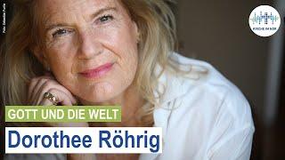 Dorothee Röhrig aus der Dohnanyi-Bonhoeffer-Familie.  | Susanne Richter | Gott und die Welt 48