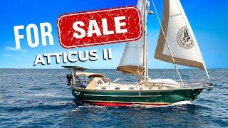 Atticus II FOR SALE - Ultimate Bluewater Cruiser