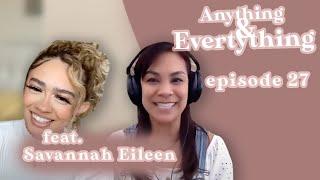 Eps 27 - Savannah Eileen takes her floral business to another level