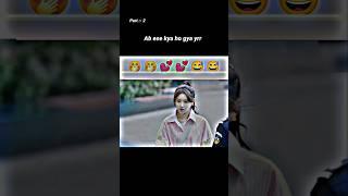 Ab Ese Kya Ho Gya Yaar Korean Mix Love Short Video  #viral #korean #love
