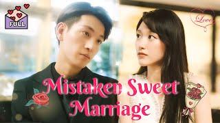 [Multi Sub] Mistaken Sweet Marriage: The CEO's Contract Wife #chinesedrama