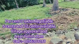 3 lakhs per cent Negotiable  village approval land near Vellmadam Indian properties Nagercoil