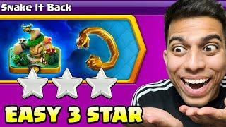 Easiest Way to 3 Star Snake it Back Challenge in Clash of Clans