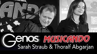 Genos & CSP: Sarah Straub & Thoralf Abgarjan, Konzert Musicando 2018 shortcut