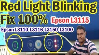 Epson L3115 Red Light Blinking Solution | Epson L3115 Service Required Problem Fix