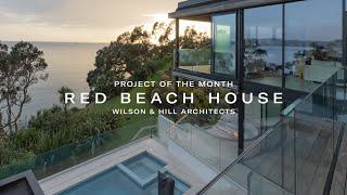 Red Beach House by Wilson & Hill Architects | Project of the Month