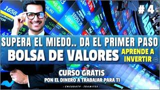 Bolsa de valores Miedo a invertir en acciones ? Da el primer paso Aprende a ganar dinero en la Bolsa