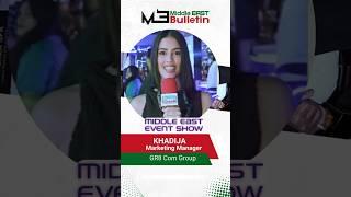 Inside Dubai’s Biggest Business Event 2025 | Marketing Insights with Khadija, GR8 Com Group