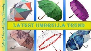 Unique (latest) Umbrella Ideas | Monsoon 2018 Trend Transparent/waterproof/folding umbrella designs