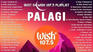 Best Of Wish 107.5 Songs Playlist 2024 | The Most Listened Song 2024 On Wish 107.5 | OPM Songs #opm