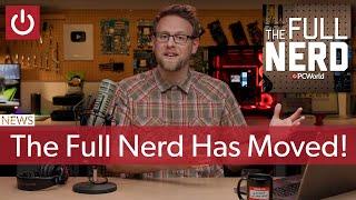 The Full Nerd Now Has Its Own Channel