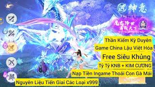 Thần Kiếm Kỳ Duyên Việt Hóa- Free Siêu Khủng Như Hình + Trải Nghiệm Sẽ Rõ ,Tui Ko Nói Điêu Đâu =))