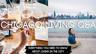 CHICAGO LIVING Q&A - Everything You Need to Know about City Living