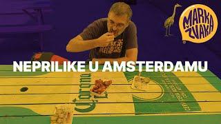 Neprilike u Amsterdamu