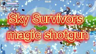 Sky Survivors  -  magic shotgun