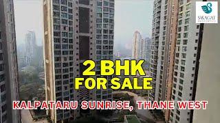 2 BHK For Sale In Kalpataru Sunrise | Kolshet Road, Thane (w) | Carpet 779  98705 75788