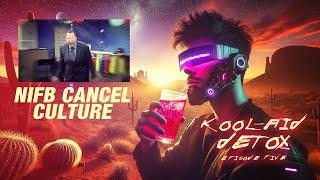 Kool-Aid Detox (Ep 5) - Pastor Tommy McMurtry | NIFB Cancel Culture