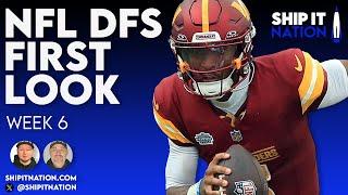 NFL First Look | Week 6 | DraftKings & FanDuel DFS Picks, Plays and Process