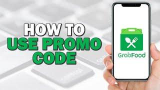 How To Use Promo Code In Grabfood (Easiest way)