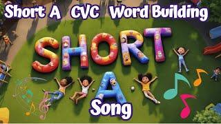 CVC Words Short Vowel A for Kindergarten Consonant Vowel Consonant Phonics Song