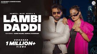 Lambi Daddi (official music video) - Harsh Valmiki | Vaishali Choudhary | New Haryanvi song