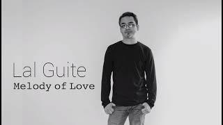 Lal Guite | Melody of Love