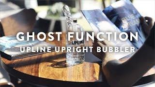 Ghost Function | Upline Upright Bubbler