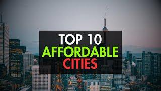 Most Affordable Cities Around Toronto: Top 10 List