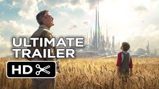 Tomorrowland Ultimate Utopia Trailer (2015) - George Clooney, Britt Robertson Movie HD