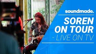 Soren Sunday Session: Soren on Tour - Live TV - Episode 16 #soundmade