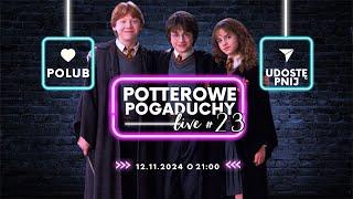 Potterowe pogaduchy #23 | HARRY POTTER LIVE | Strefa Czytacza