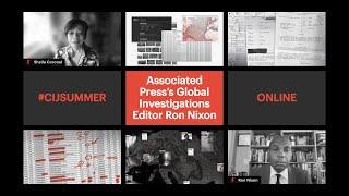 #CIJSummer Keynotes: Associated Press’s Global Investigations Editor Ron Nixon