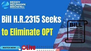 Bill H.R.2315 Seeks to Eliminate OPT