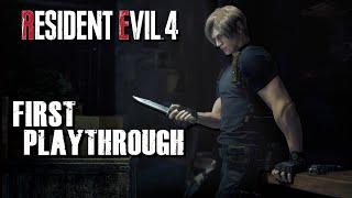 Resident Evil 4 Remake - First Playthrough