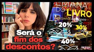 A LEI que pode ACABAR com os DESCONTOS de LIVROS!